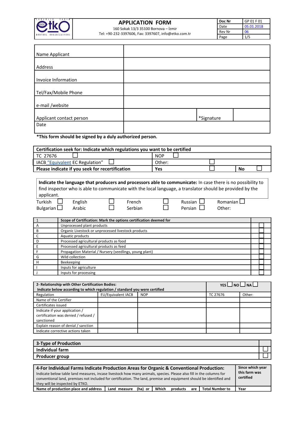 *This Form Should Be Signed by a Duly Authorized Person
