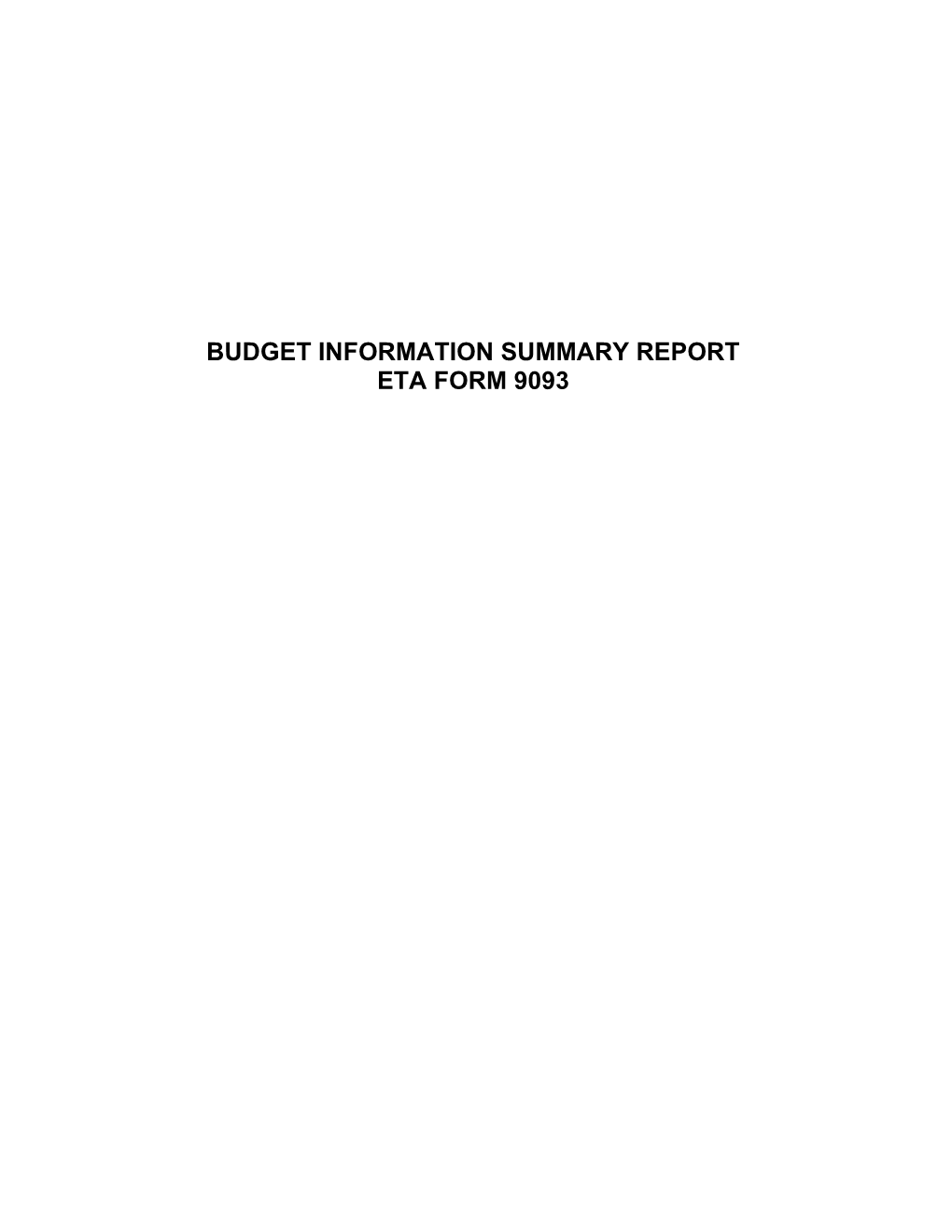 WIA Budget Information Summary