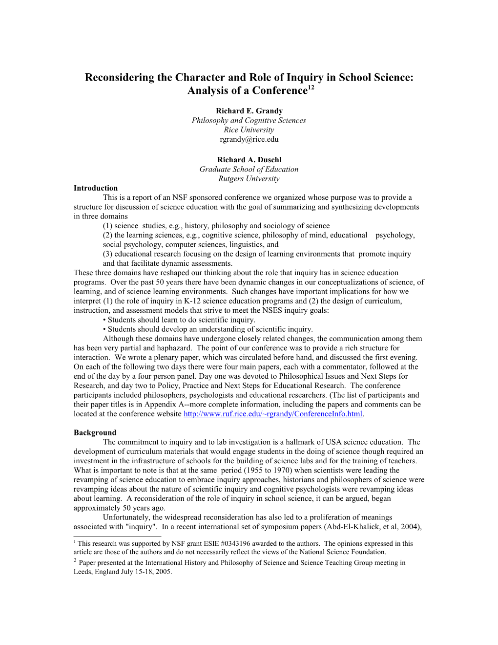 Reconsidering the Character and Role of Inquiry in School Science: Analysis of a Conference*