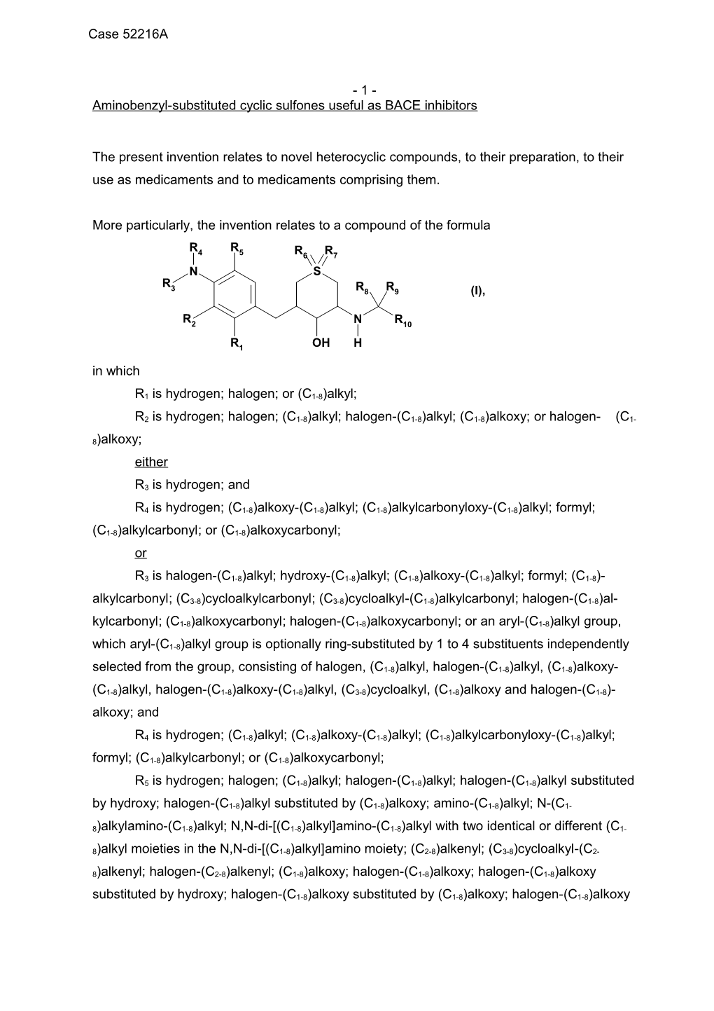 Cyclic Sulfones Useful As BACE Inhibitors