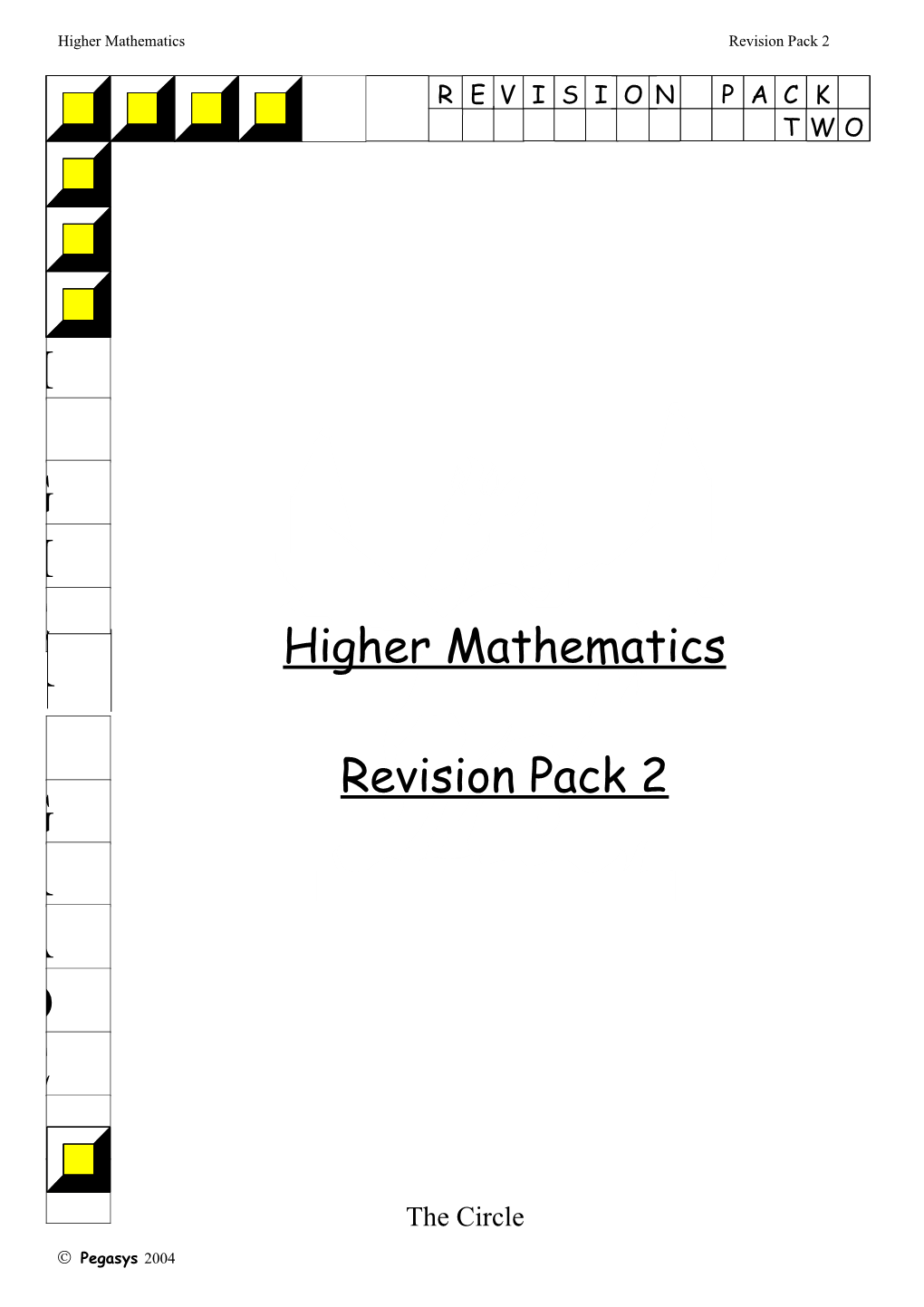 Higher Mathematics Revision Pack 2