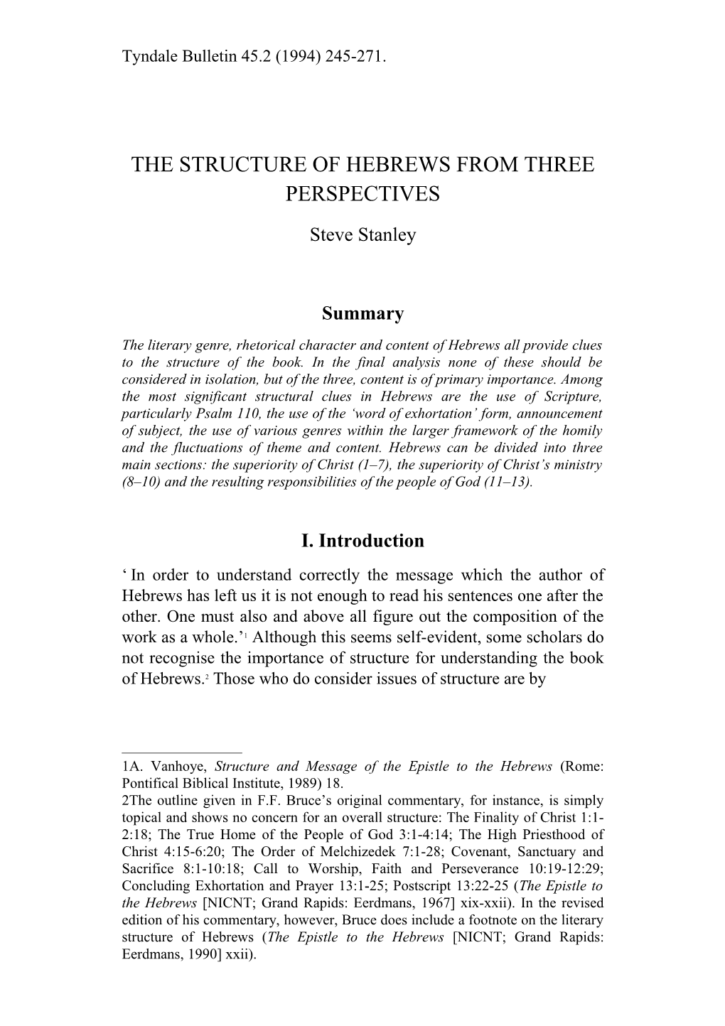The Structure of Hebrews from Three Perspectives