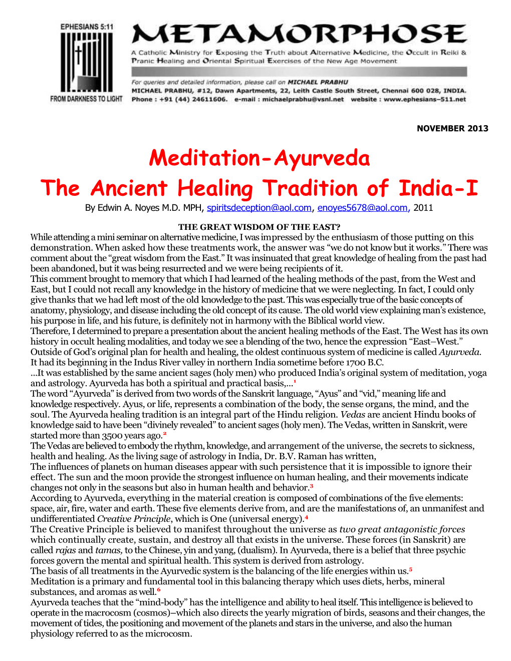 The Ancient Healing Tradition of India-I