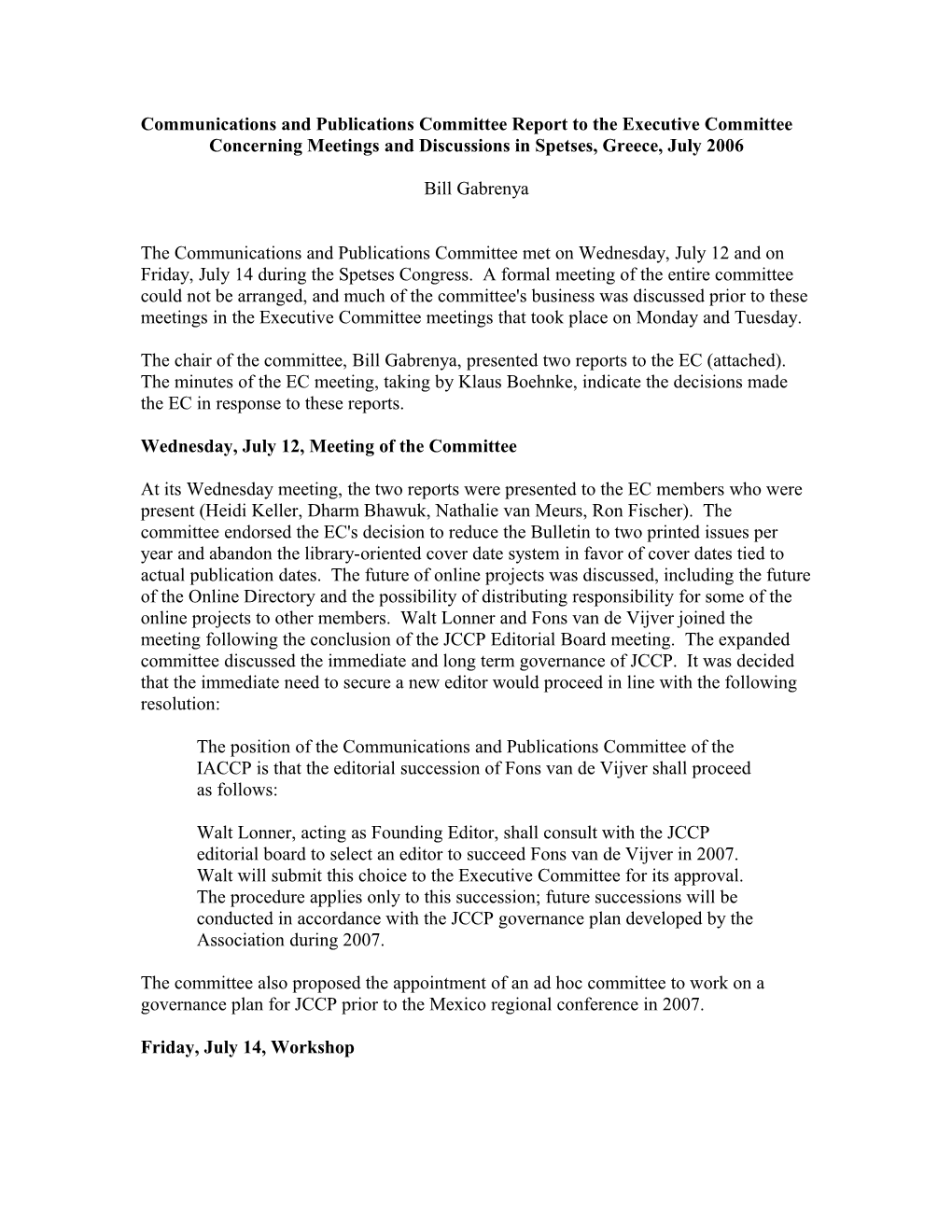 Communications and Publications Committee Report to the Executive Committee