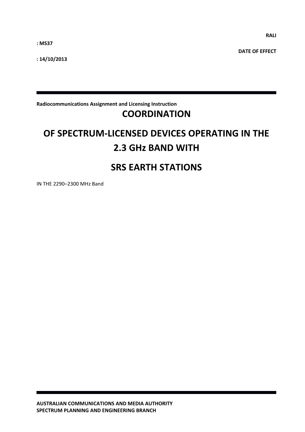 Radiocommunications Assignment and Licensing Instruction