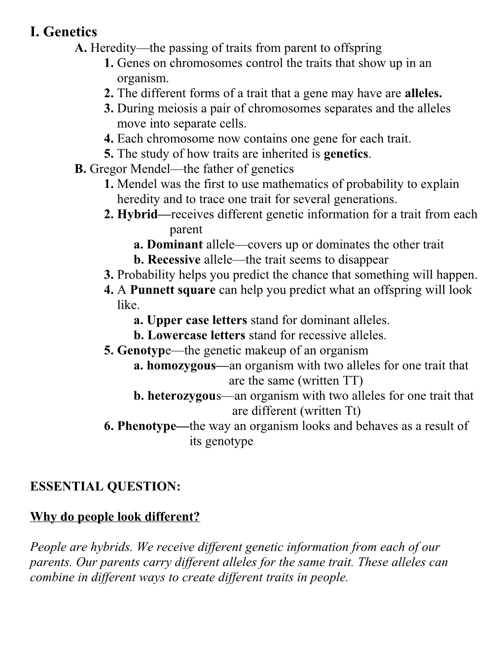 A. Heredity the Passing of Traits from Parent to Offspring