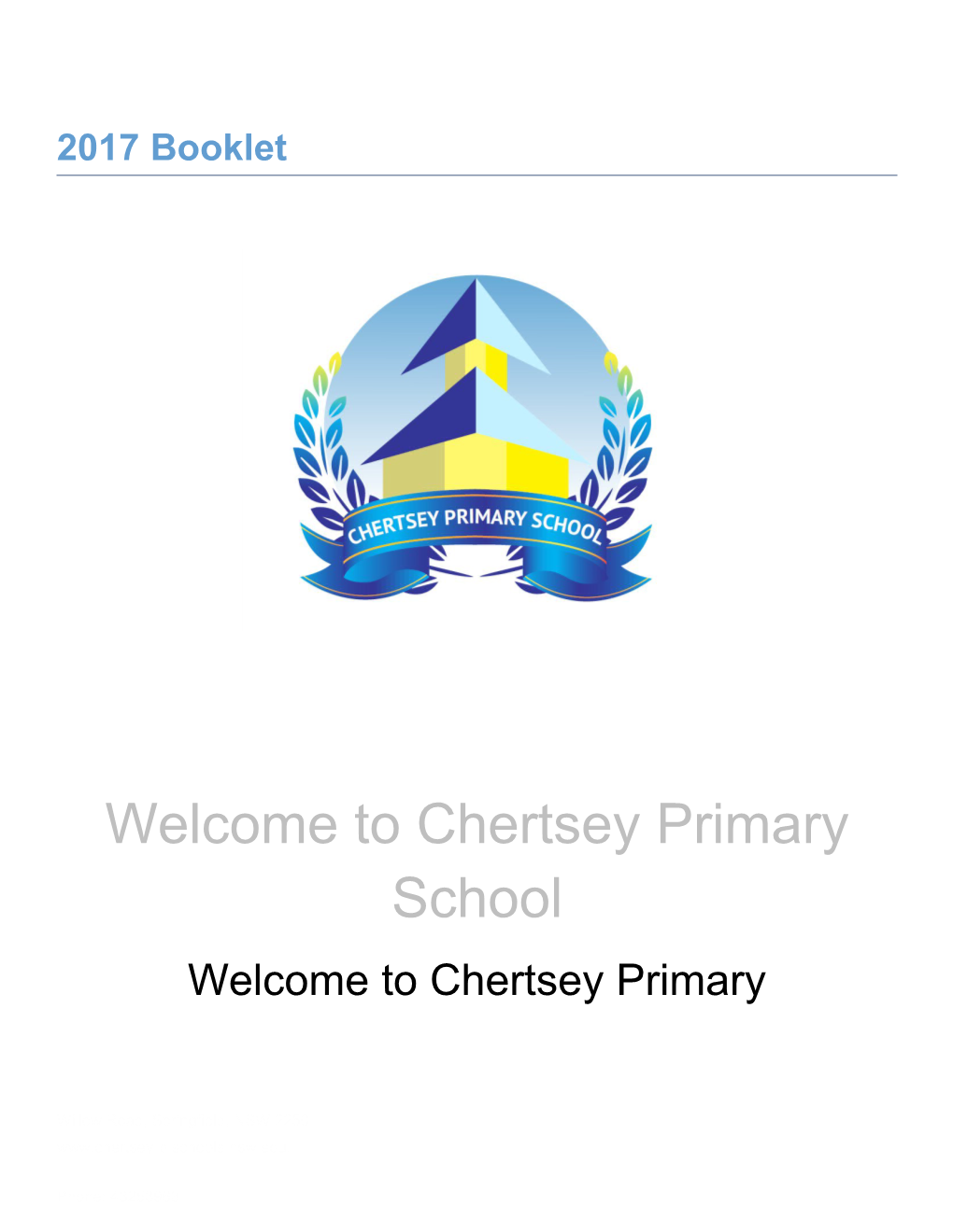Welcome to Chertsey Primary School
