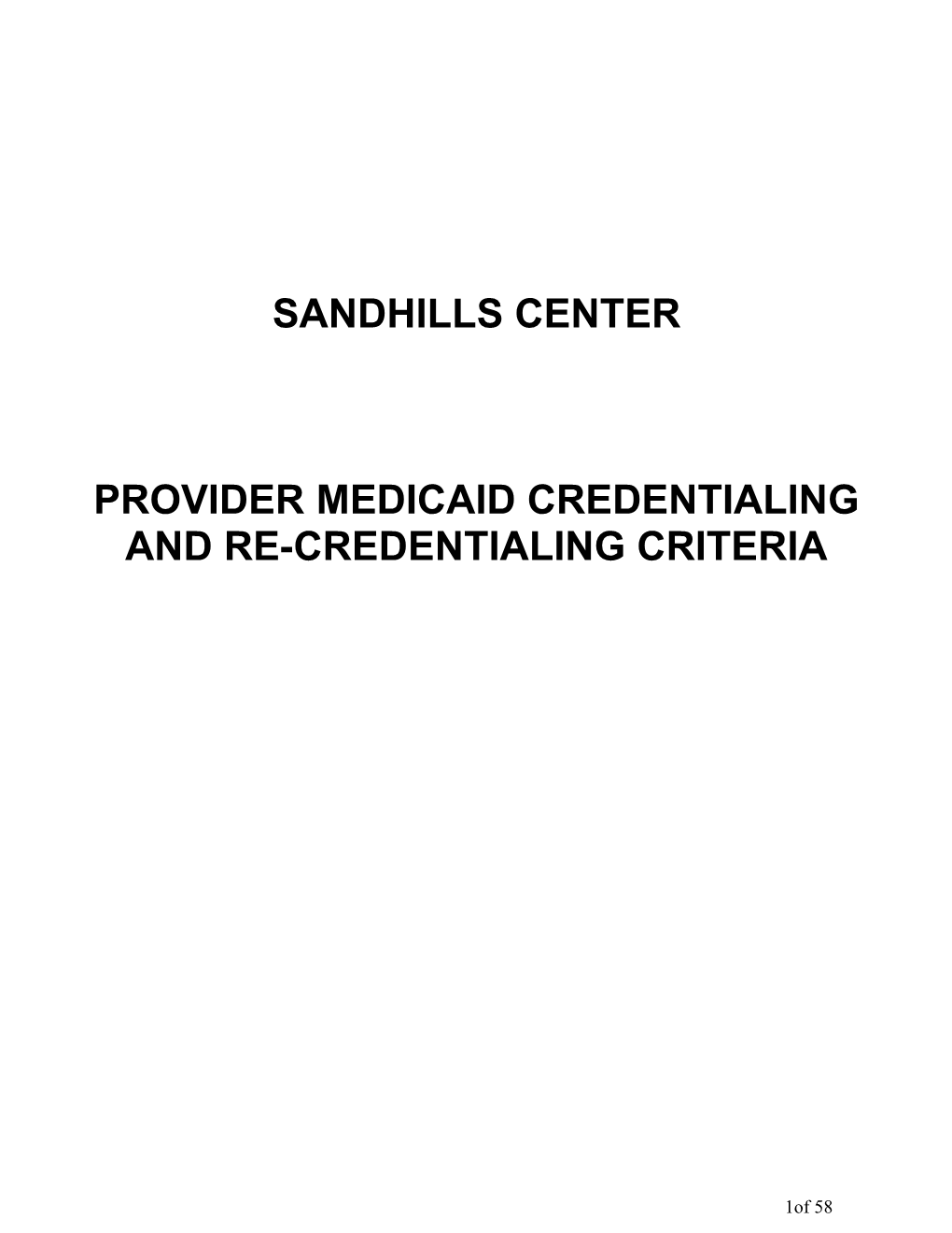 Provider Medicaid Credentialing and Re-Credentialing Criteria