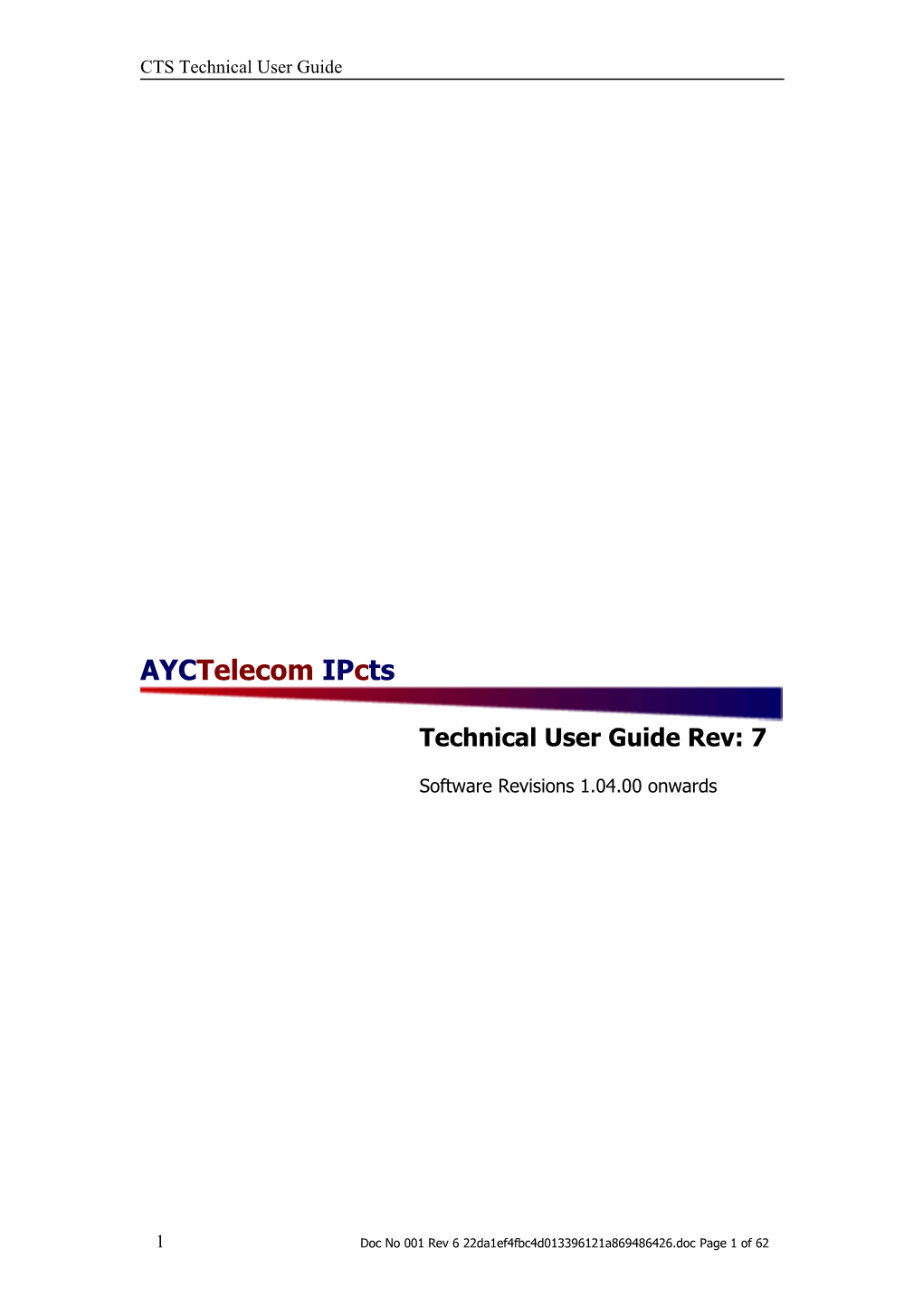 CTS Technical User Guide