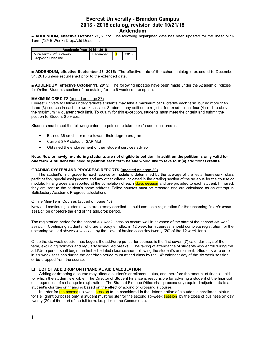 ADDENDUM Effective Date, 2008 s2