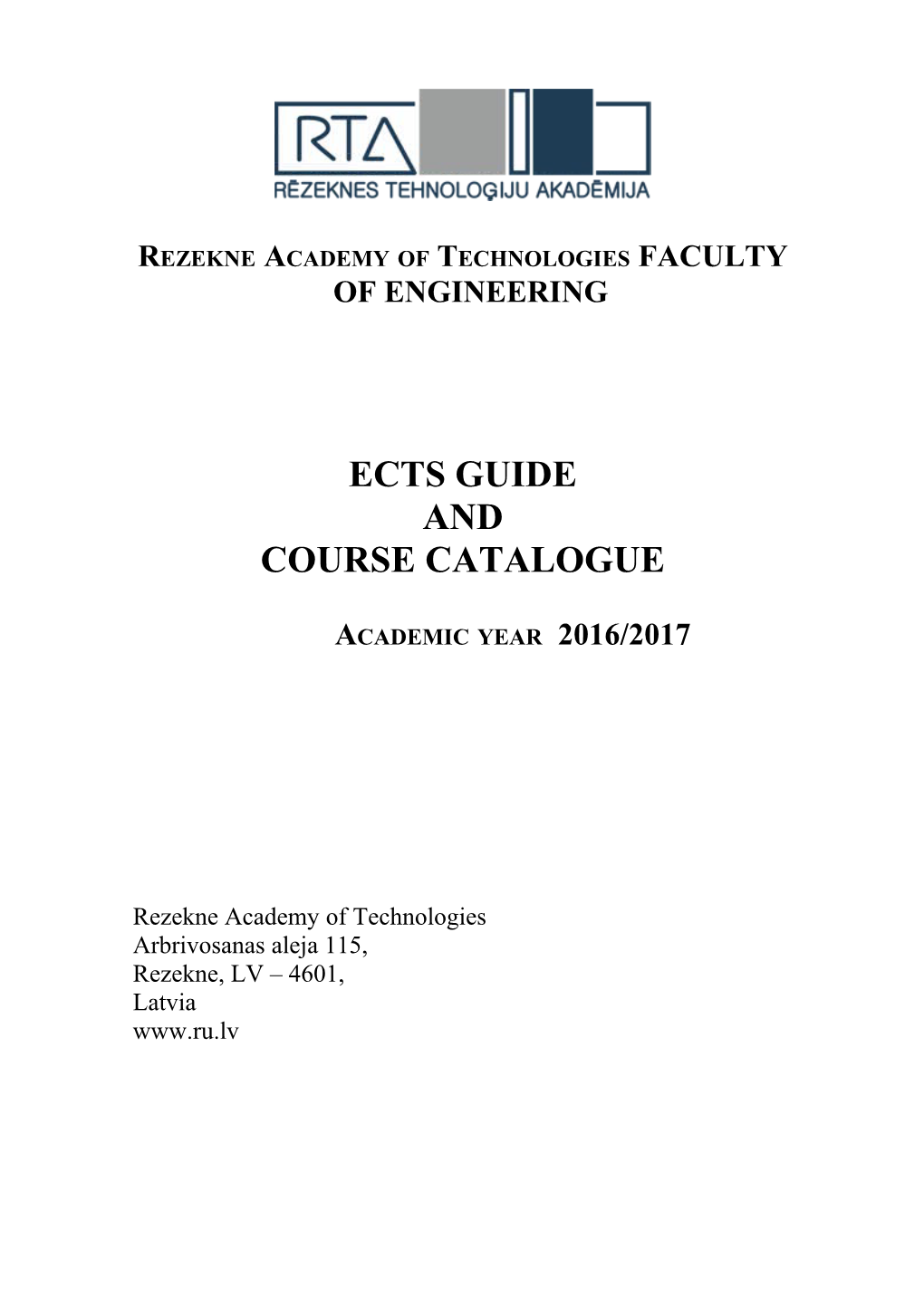 Rezekne Academy of Technologies FACULTY of ENGINEERING