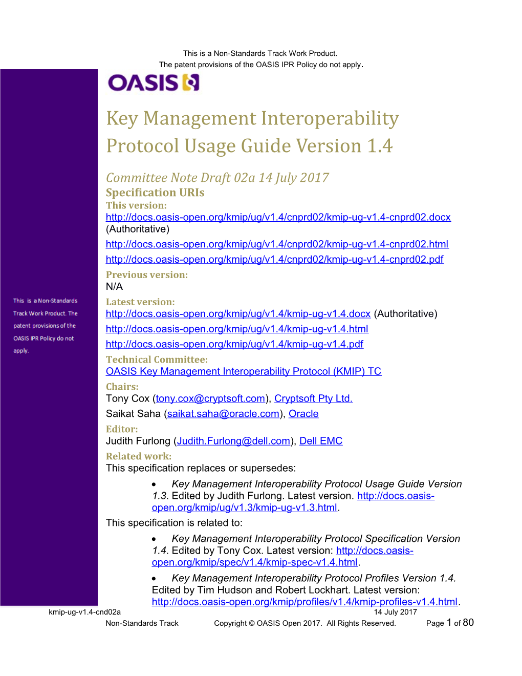Key Management Interoperability Protocol Usage Guide Version 1.4