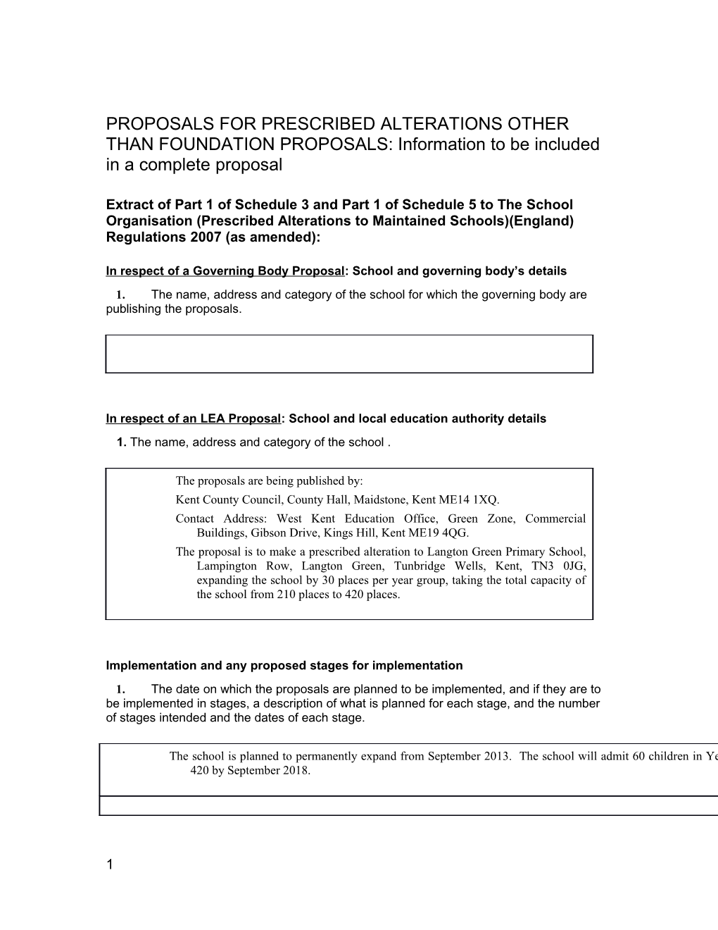 PROPOSALS for PRESCRIBED ALTERATIONS OTHER THAN FOUNDATION PROPOSALS: Information to Be