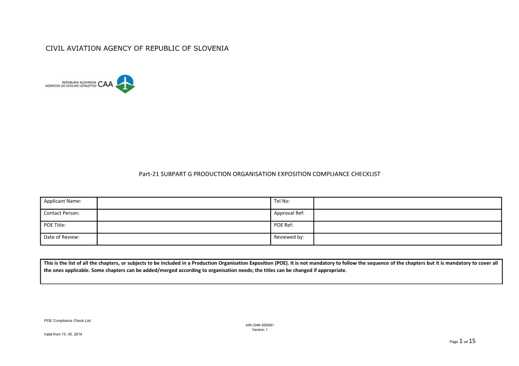 Part-21 SUBPART G PRODUCTION ORGANISATION EXPOSITION COMPLIANCE CHECKLIST