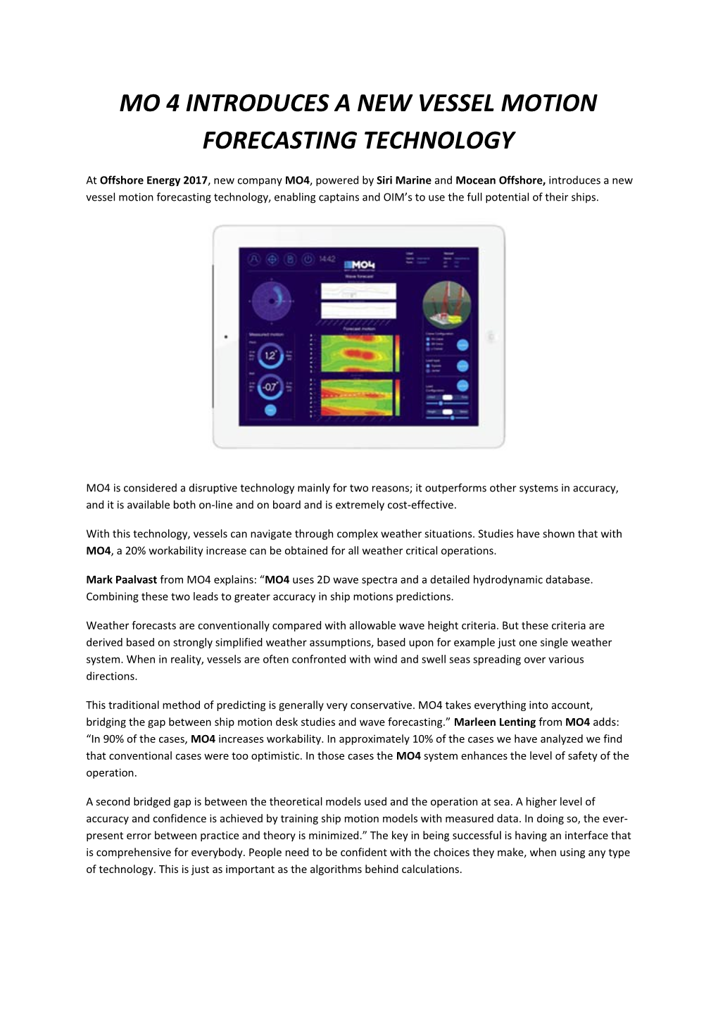 Mo 4 Introduces a New Vessel Motion Forecasting Technology