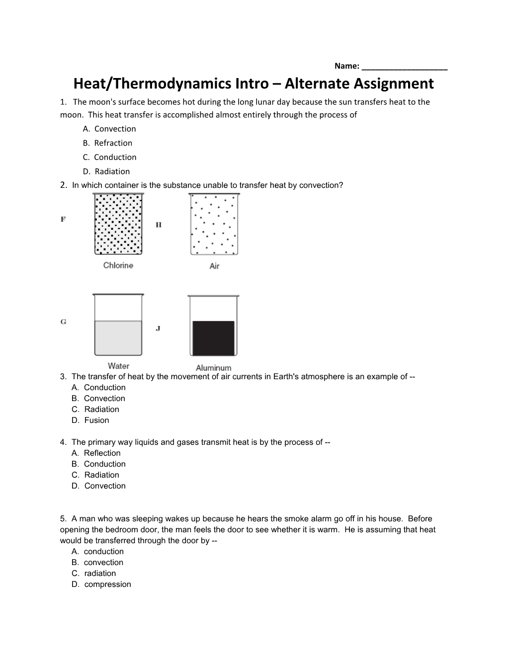 Heat/Thermodynamics Intro Alternate Assignment