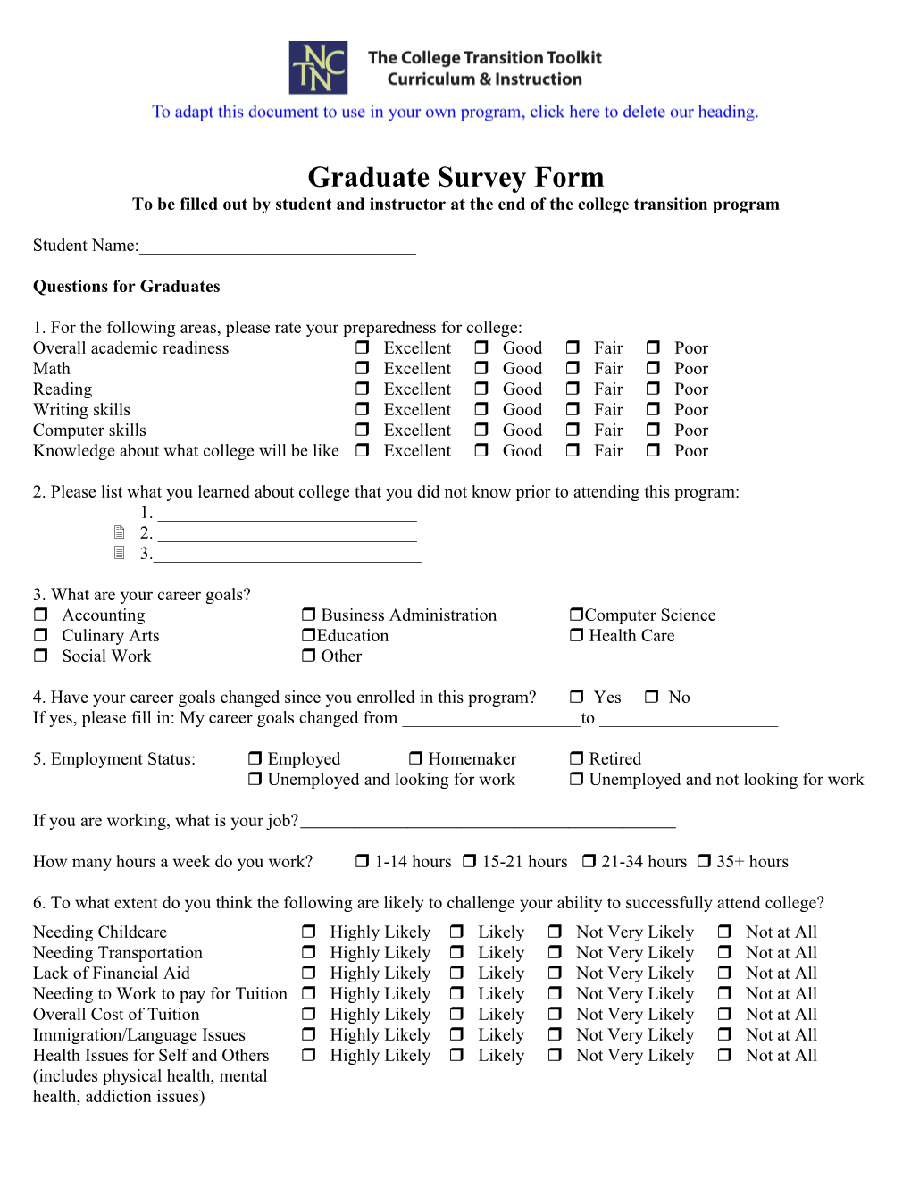 Questions for Graduates of 2003 NELRC ABE-To-College Transition Project