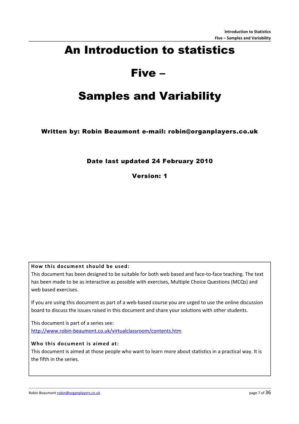 Introduction to Statistics Five Samples and Variability