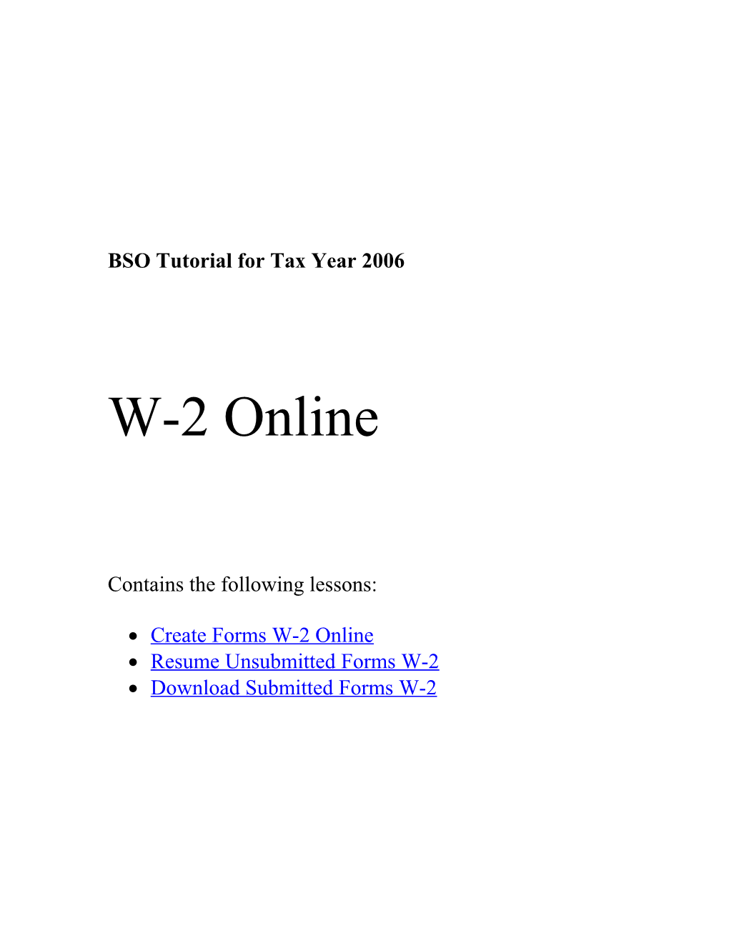 BSO Tutorial for Tax Year 2006