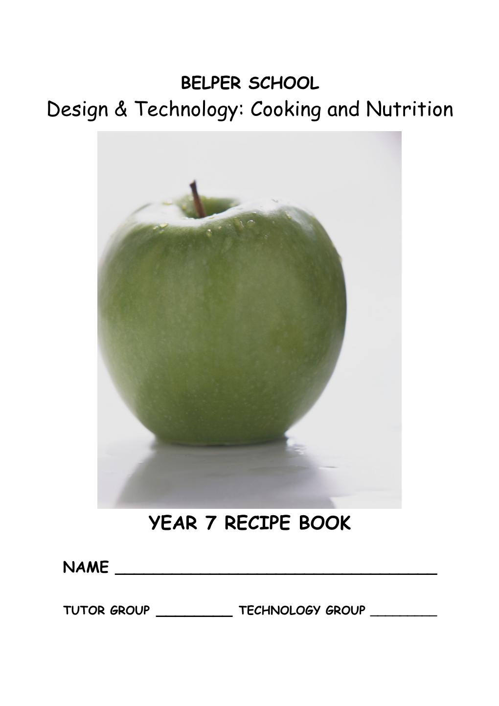 Design & Technology: Cooking and Nutrition