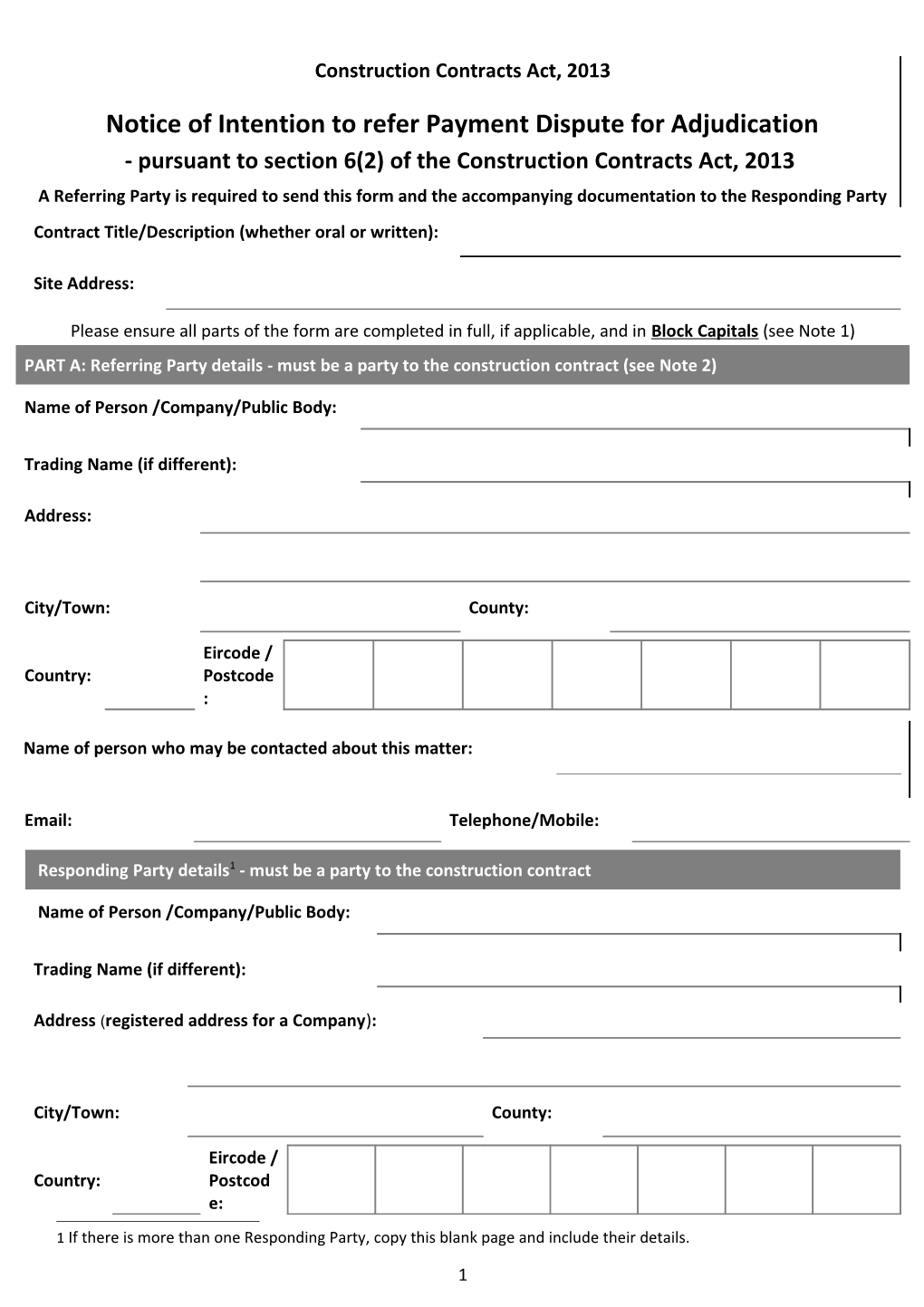 Please Ensure All Parts of the Form Are Completed in Full, If Applicable, and in Block