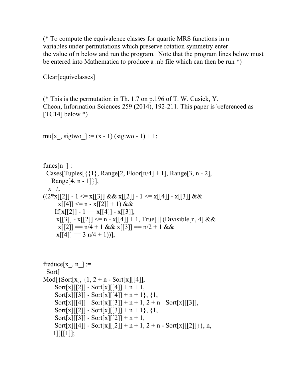 Be Entered Into Mathematica to Produce a .Nb File Which Can Then Be Run *)