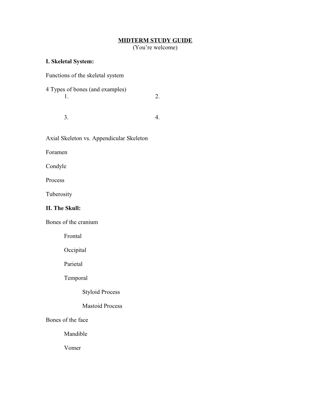 Skeletal System and Skull Test Study/Review Sheet