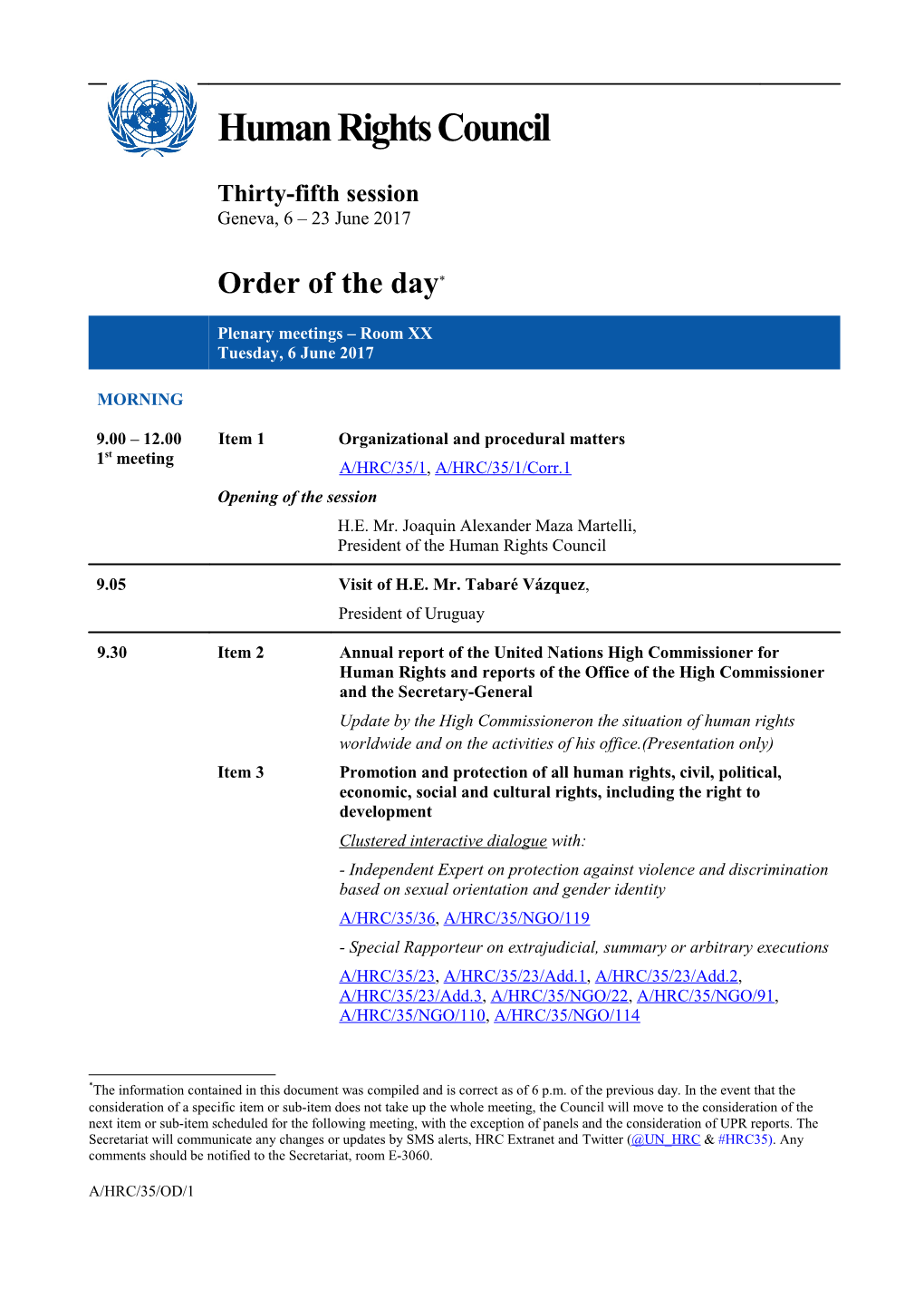 Order of the Day, Tuesday, 6 June 2017