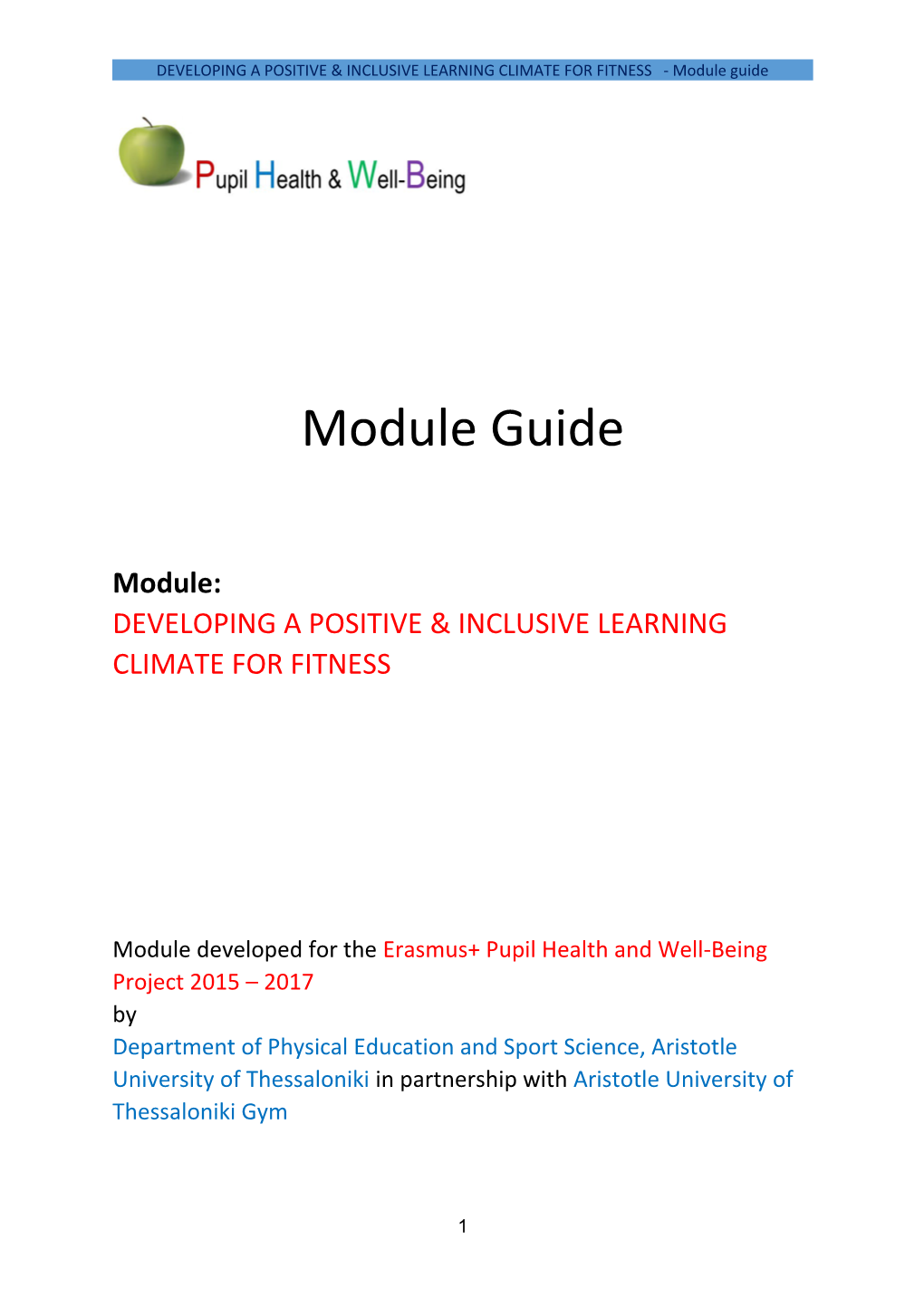 DEVELOPING a POSITIVE & INCLUSIVE LEARNING CLIMATE for FITNESS - Module Guide