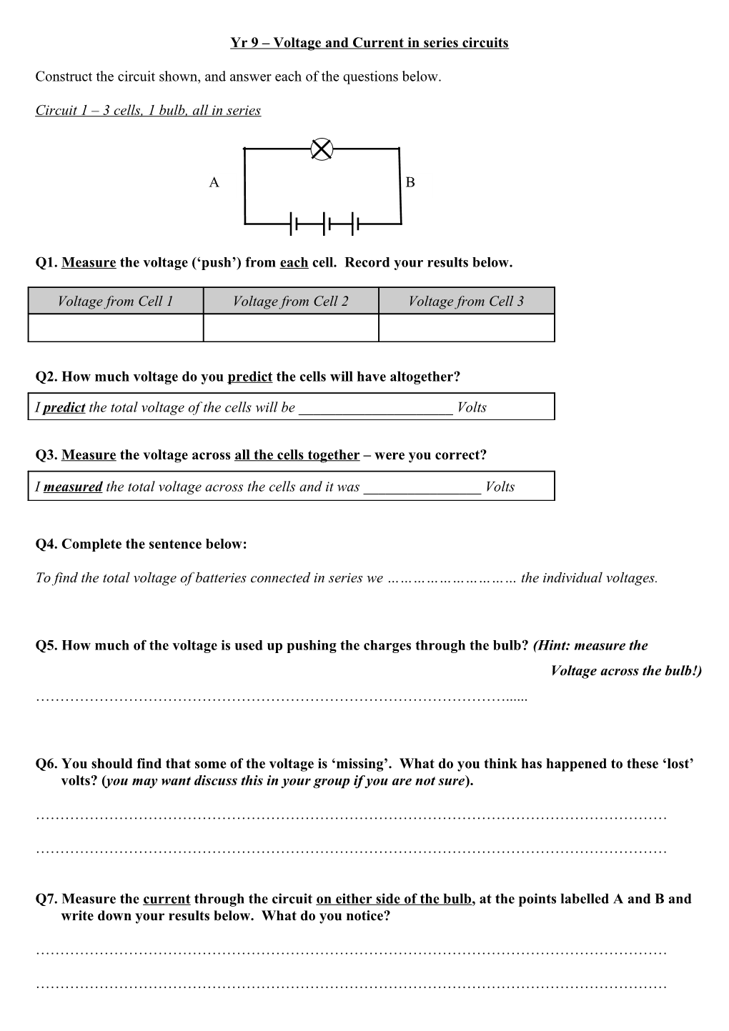 Yr 9 Voltage and Current in Series Circuits