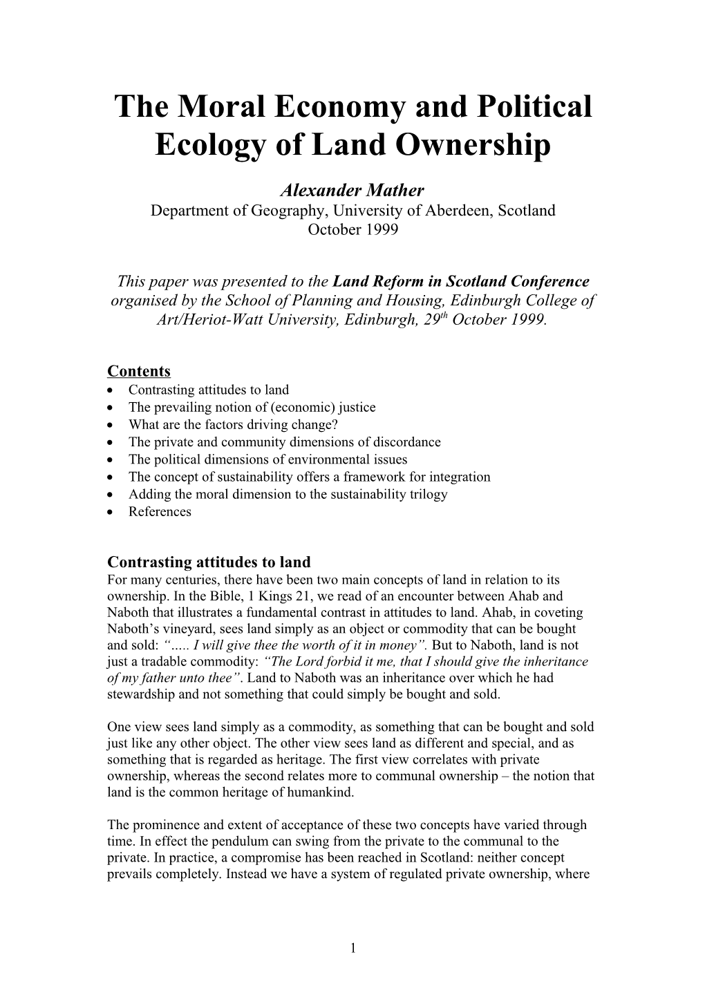 The Moral Economy and Political Ecology of Land Ownership