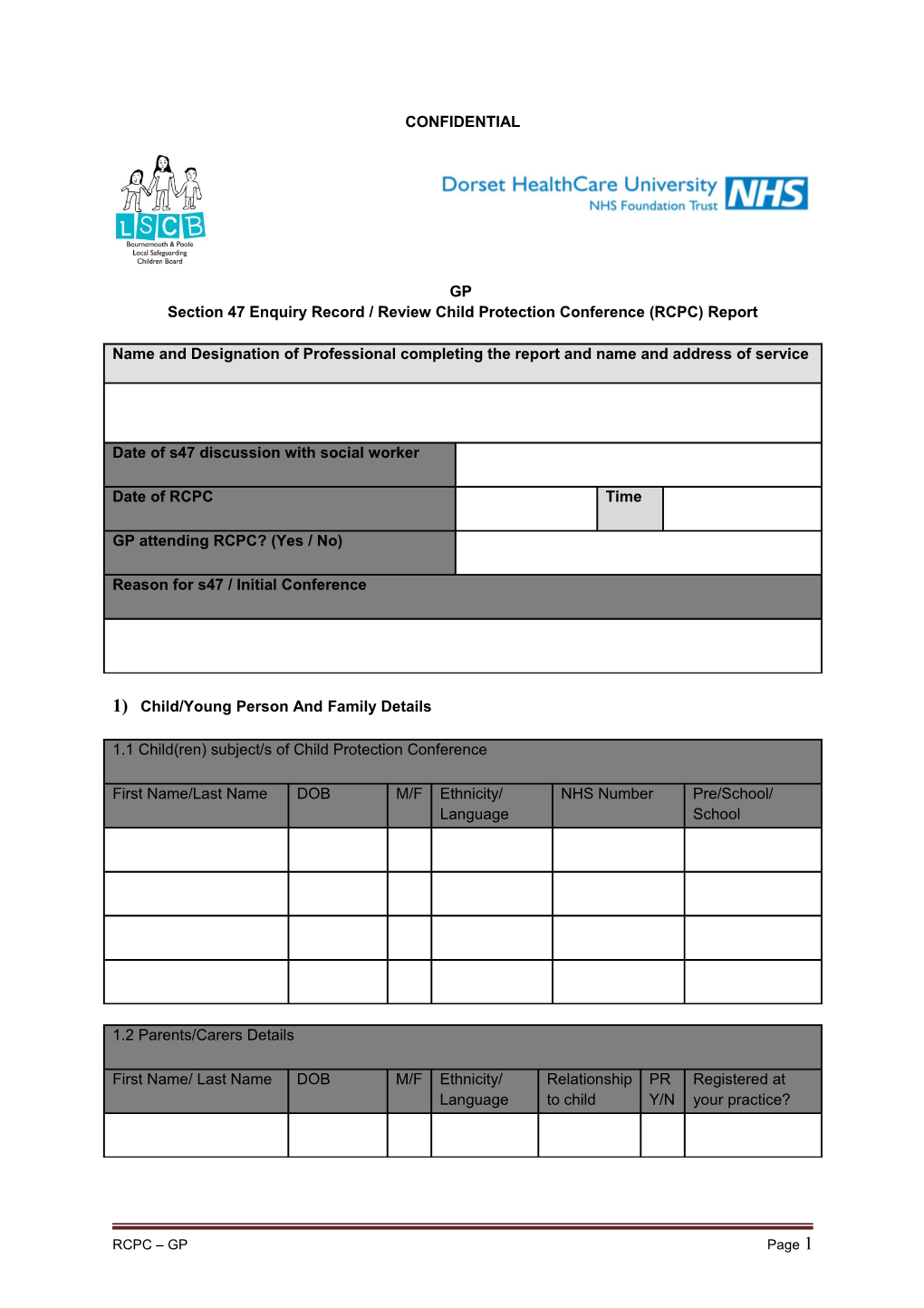 Section 47 Enquiry Record / Review Child Protection Conference (RCPC) Report