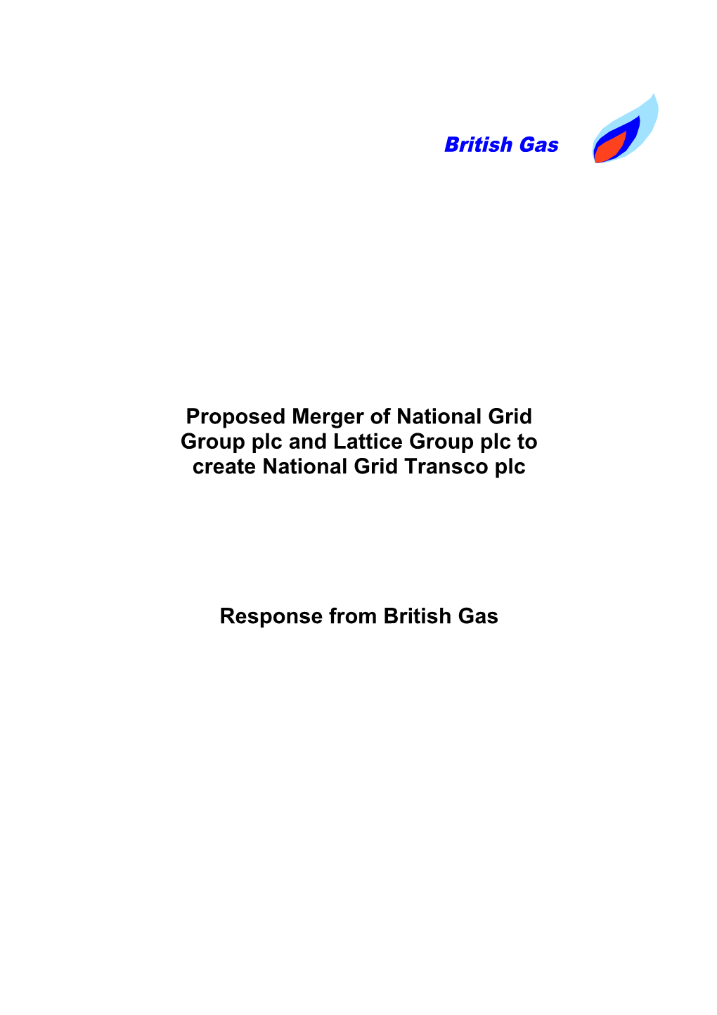 BGT - Proposed Merger of National Grid Group Plc and Lattice Group Plc to Create National