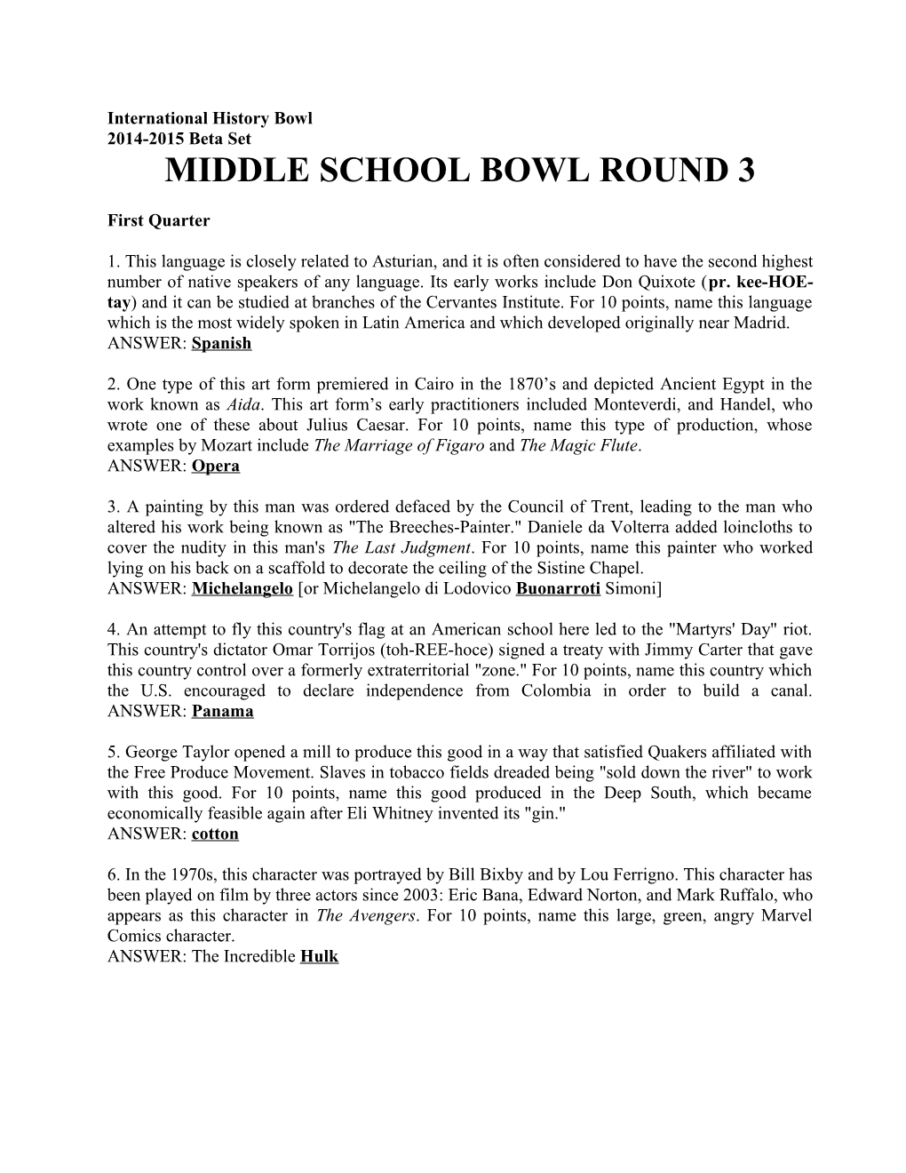 Middle School Bowl Round 3