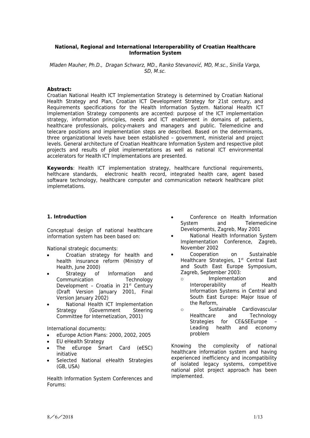 Regional Healthcare Systems / Interoperability Issues