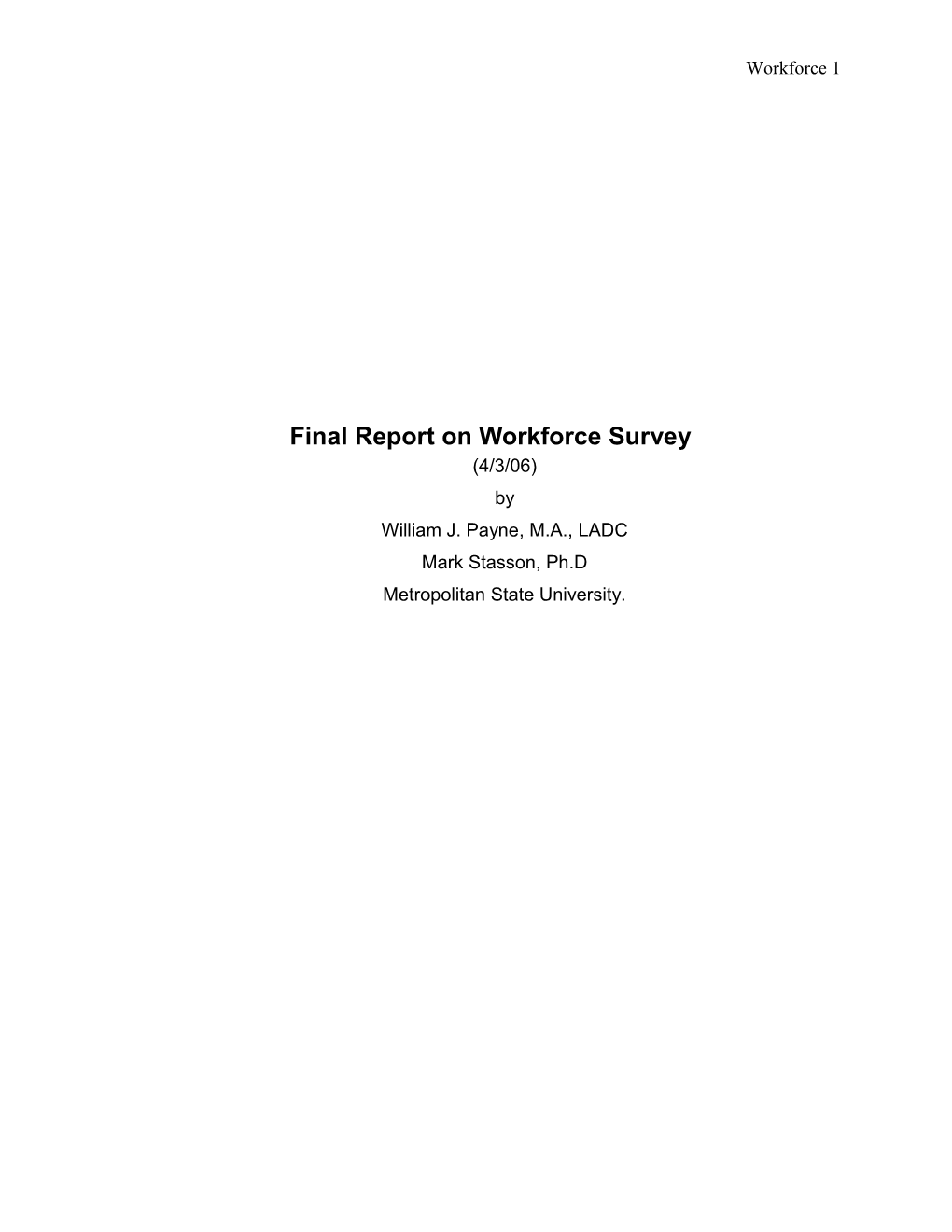 Report on Workforce Survey