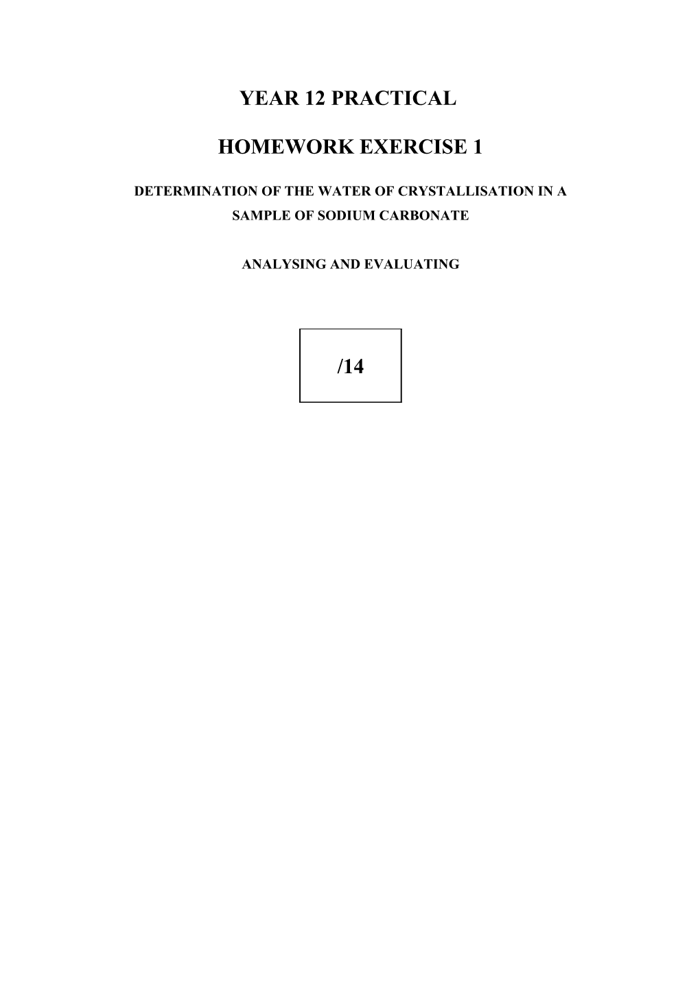 Determination of the Water of Crystallisation in a Sample of Sodium Carbonate