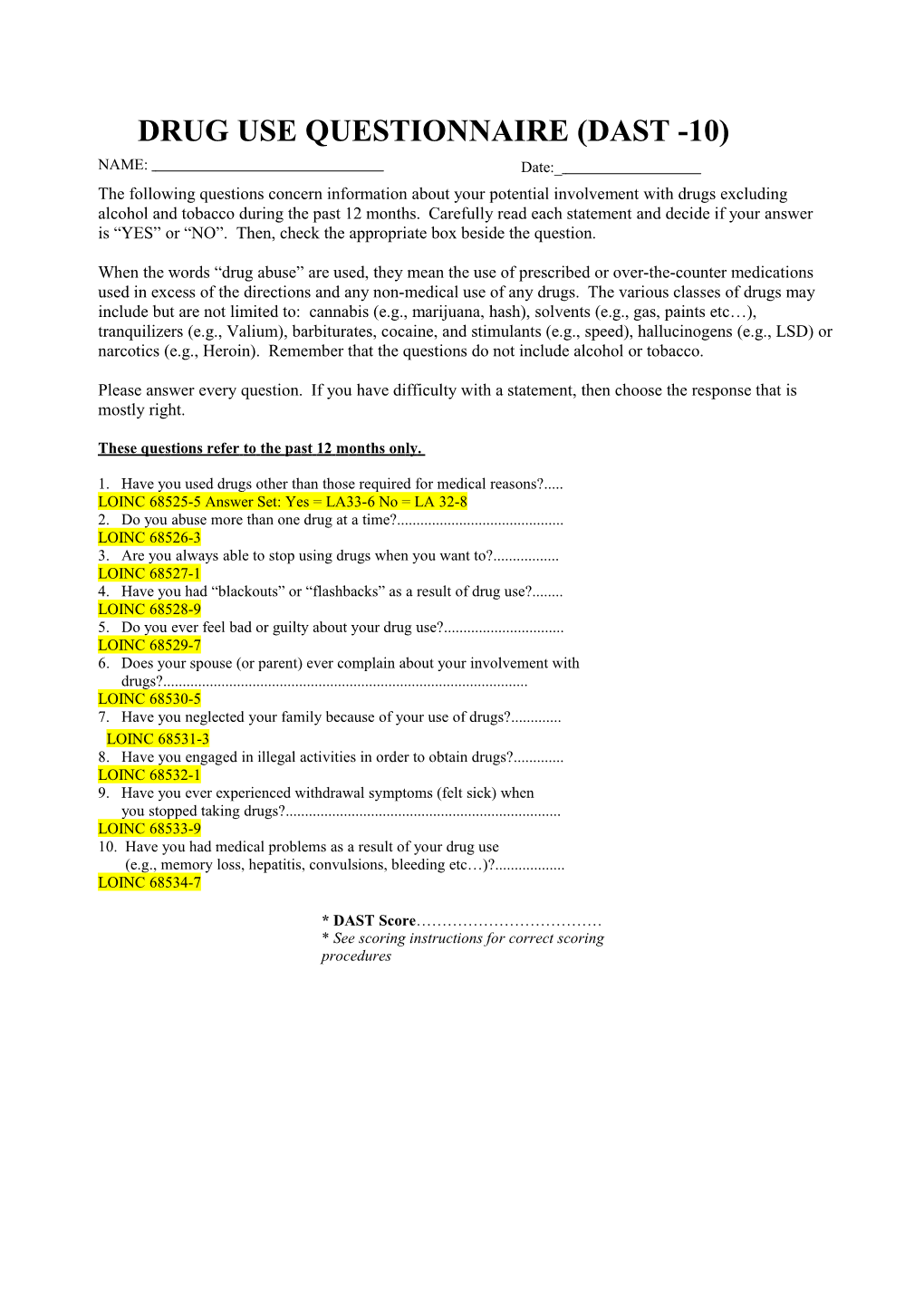 Drug Use Questionnaire (Dast -10)