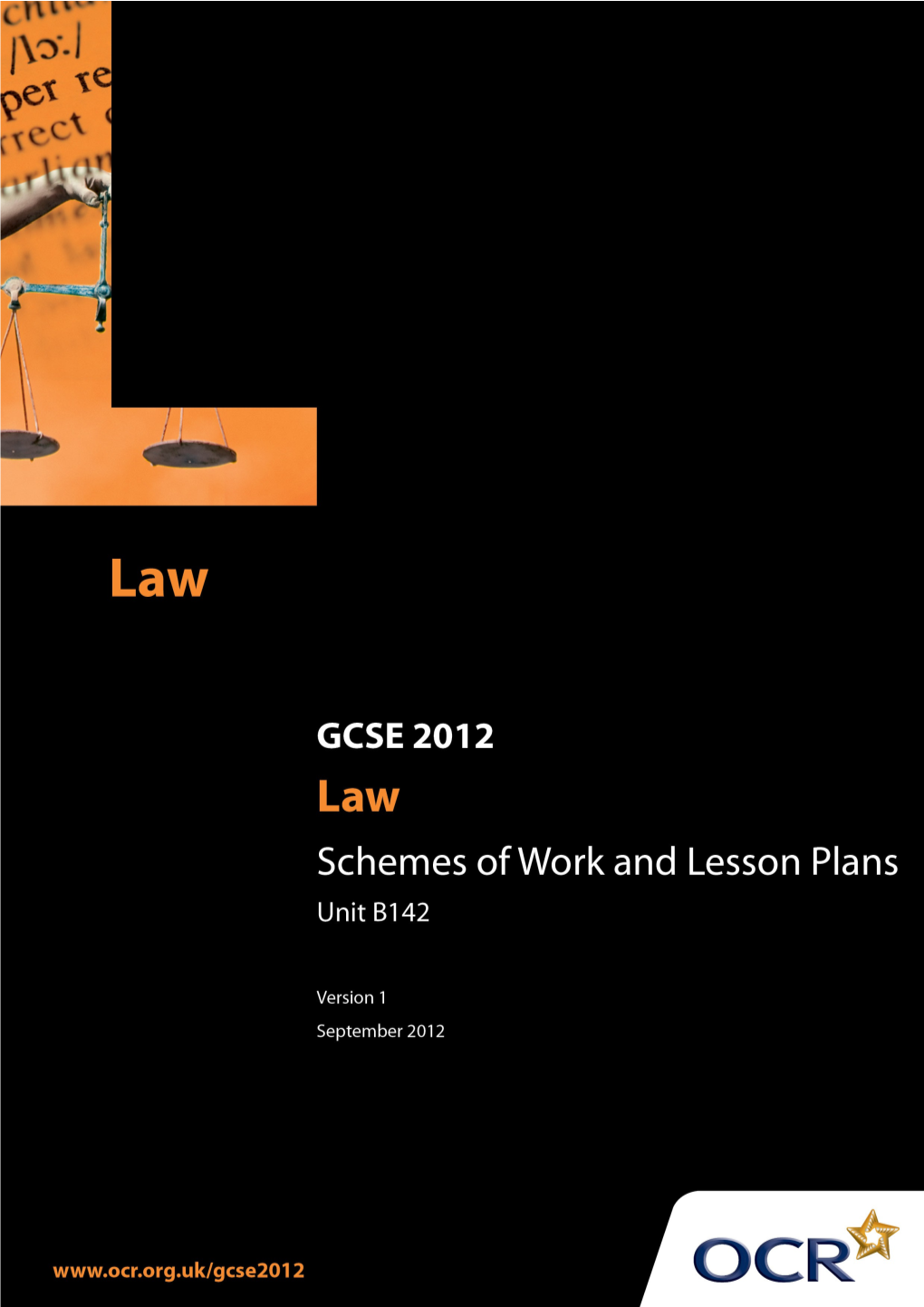 Sample Scheme of Work: OCR GCSE Law J485: Unit B142 Civil Courts and Civil Processes