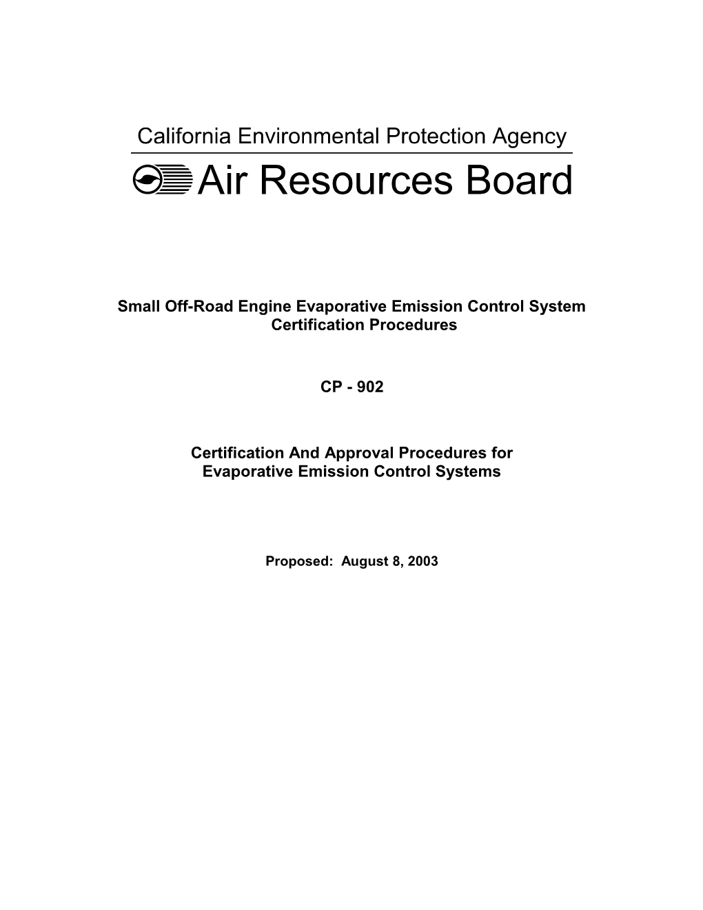 Rulemaking Informal: 2003-05-08 Draft Certification Procedures CP-902