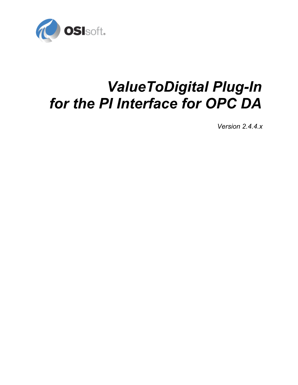 Valuetodigital Plug-In for the PI Interface for OPC DA