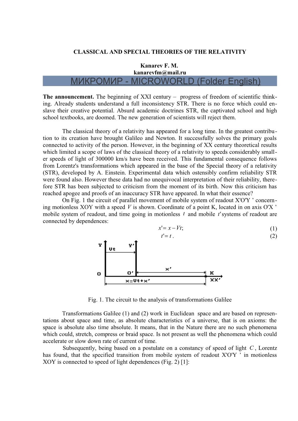 Classical and Specialtheories of the Relativity