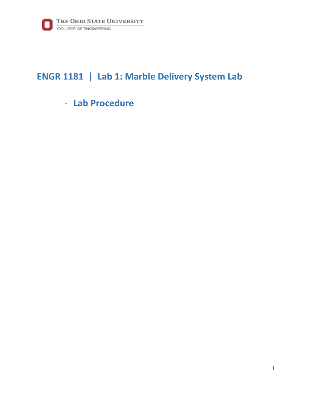 ENGR 1181 Lab 1: Marble Delivery System Lab