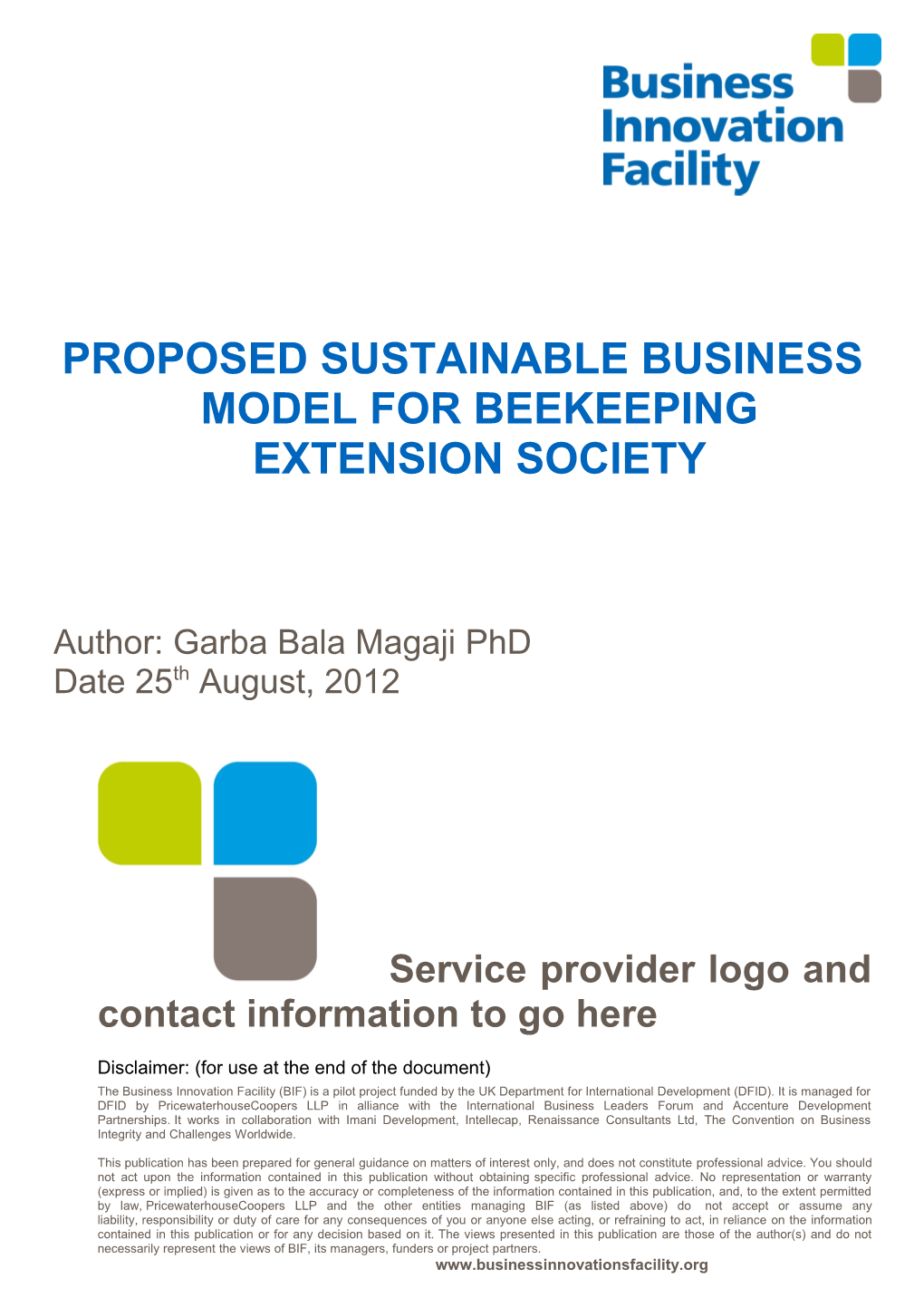 Proposed Sustainable Business Model for Beekeeping Extension Society