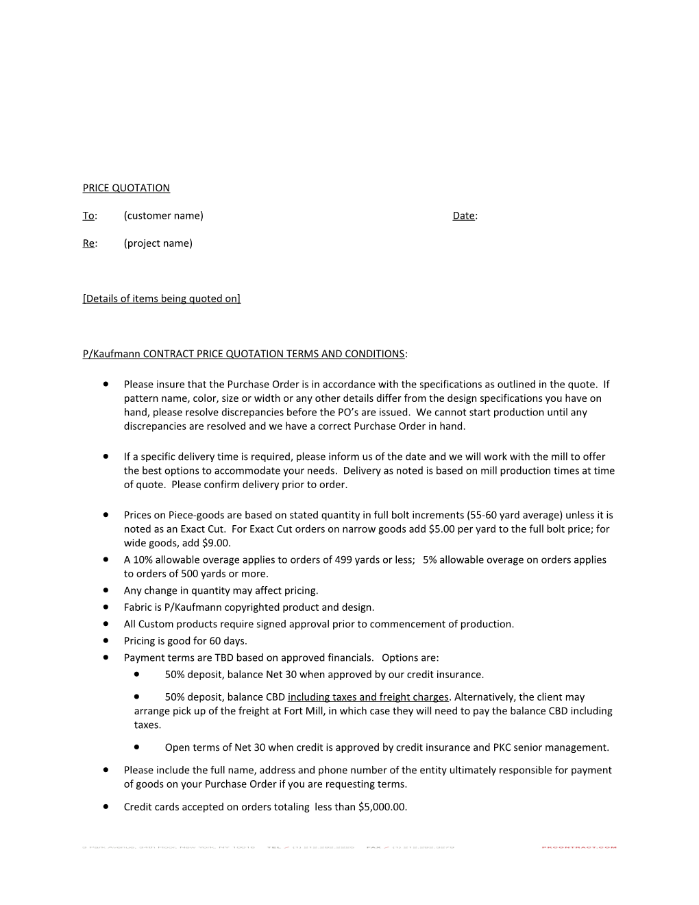 P/Kaufmann CONTRACT PRICE QUOTATION TERMS and CONDITIONS