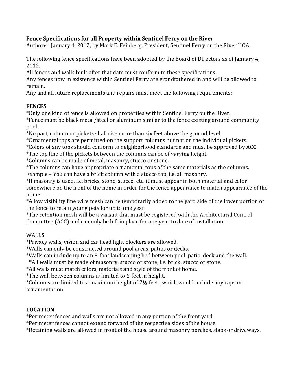 Fence Specifications for All Property Within Sentinel Ferry on the River