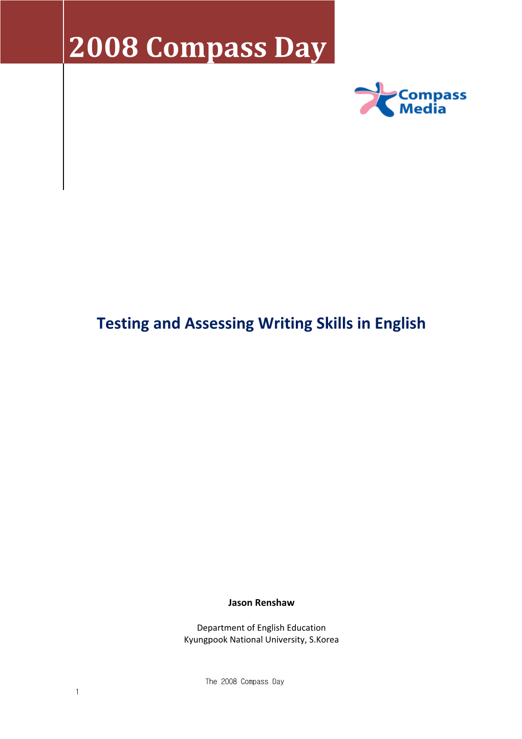 Testing and Assessing Writing Skills in English