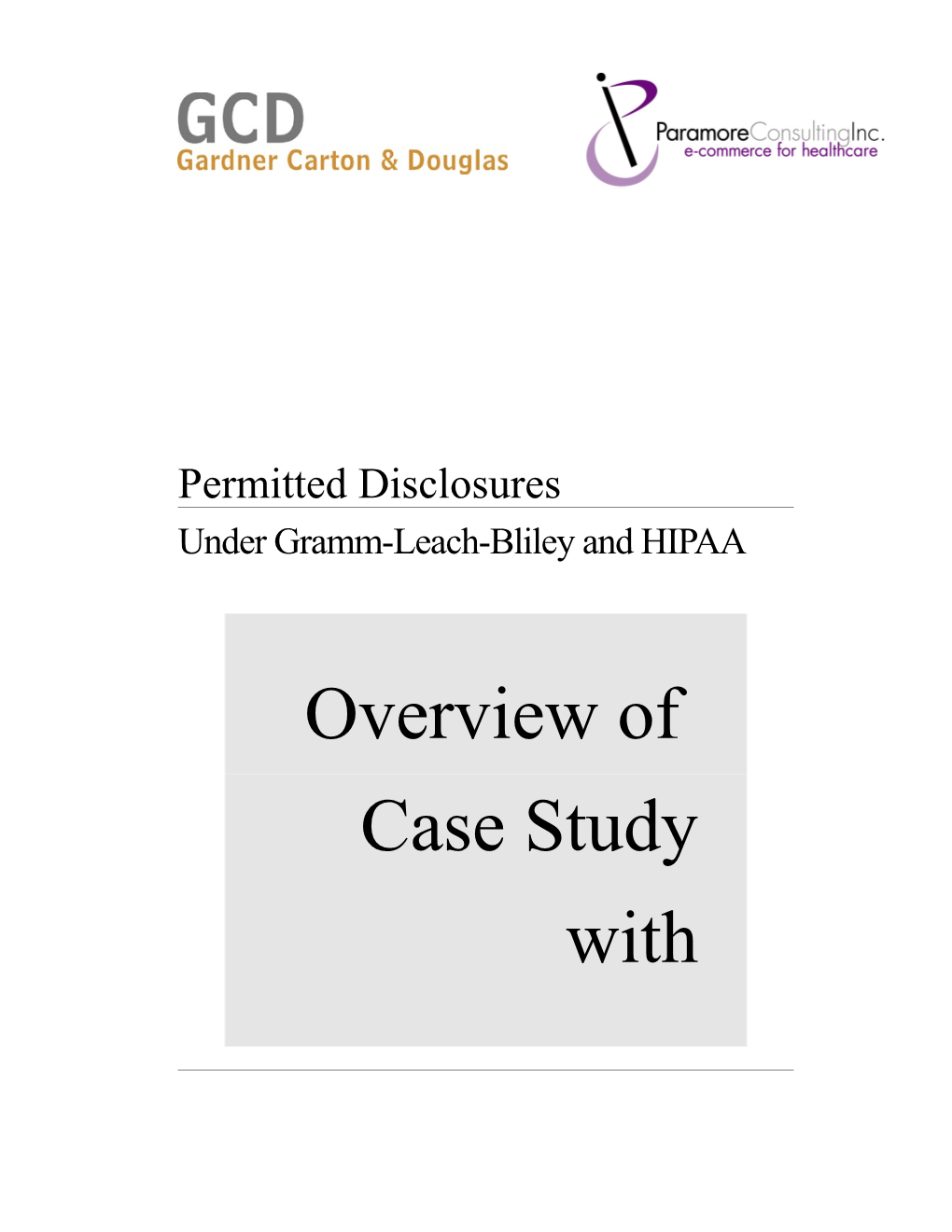 Permitted Disclosures Under GLB & HIPAA