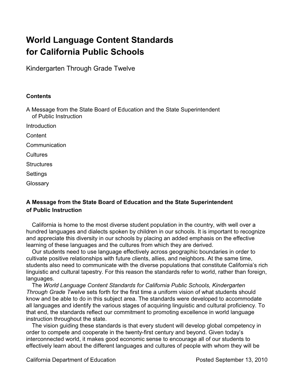 World Language Content Standards - Curriculum Frameworks (CA Dept of Education)