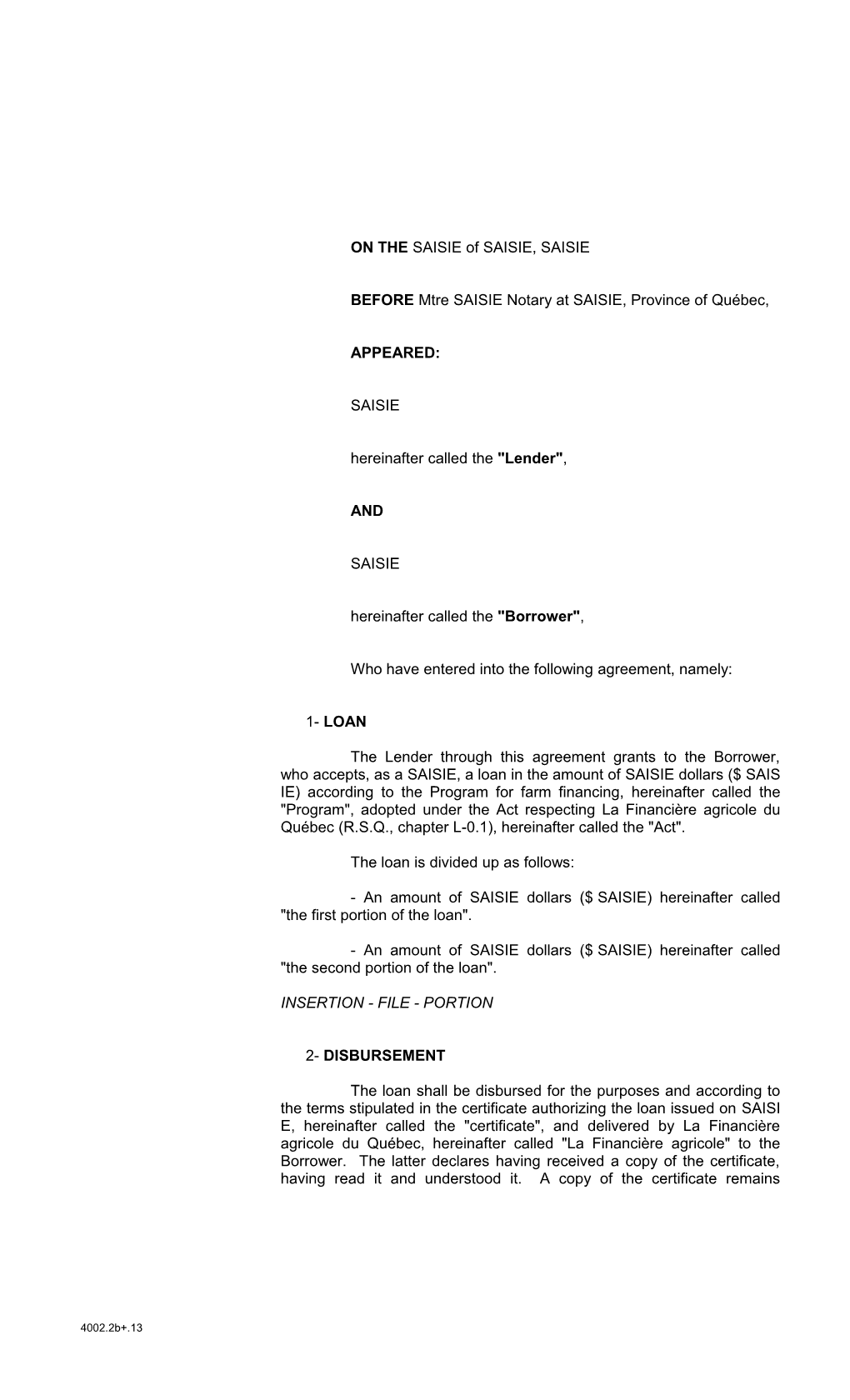 4002.2B+.13 - Notarized Loan Agreement for 2 Or More Portions, One of Which Is Interim